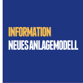 Information_neues-Anlagemodell.png